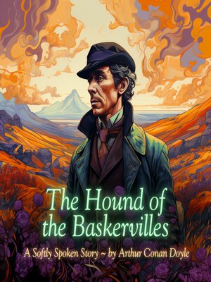 cover image of The Hound of the Baskervilles [A Softly Spoken Story]